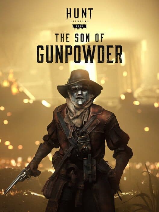Hunt: Showdown 1896 - The Son of Gunpowder cover art