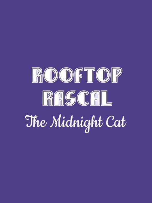 Rooftop Rascal: The Midnight Cat cover art