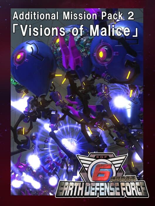 Earth Defense Force 6: Additional Mission Pack 2 - Visions of Malice cover art
