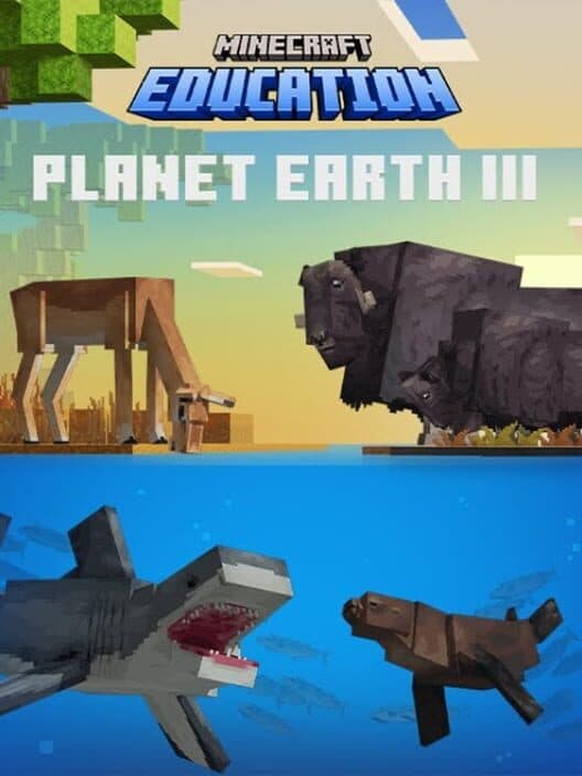 Minecraft Education: Planet Earth III cover art