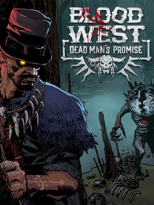 Blood West: Dead Man’s Promise cover art