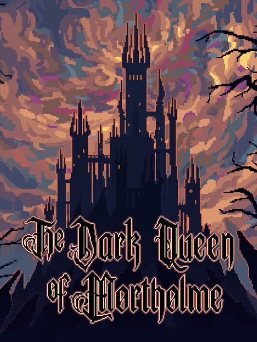 The Dark Queen of Mortholme cover art