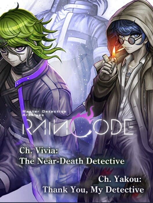 Master Detective Archives: Rain Code - Ch. Vivia: The Near-Death Detective + Ch. Yakou: Thank You, My Detective cover art