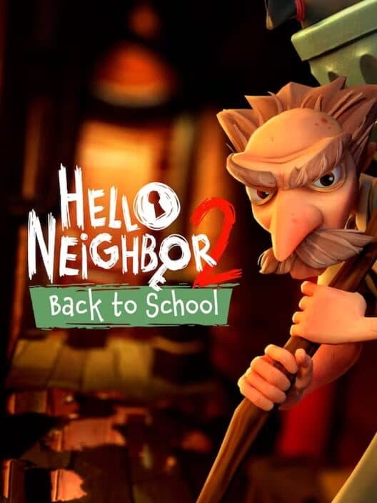 Hello Neighbor 2: Back to School cover art