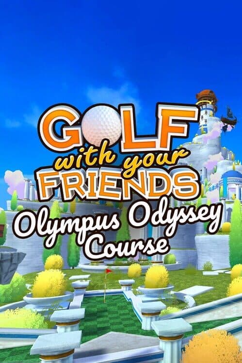 Golf With Your Friends: Olympus Odyssey Course cover art