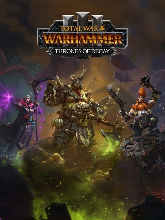 Total War: Warhammer III - Thrones of Decay cover art