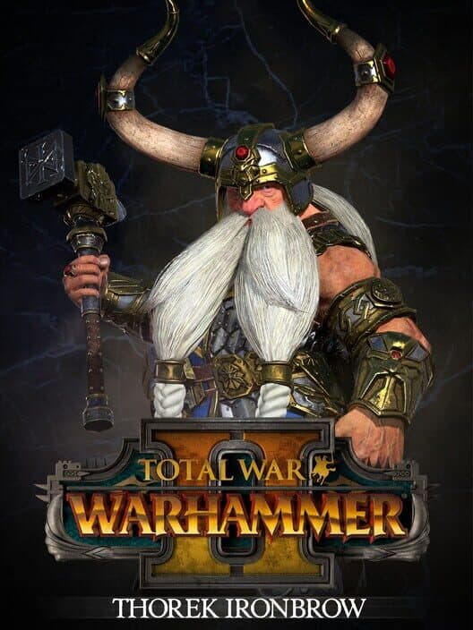 Total War: Warhammer II - Thorek Ironbrow cover art