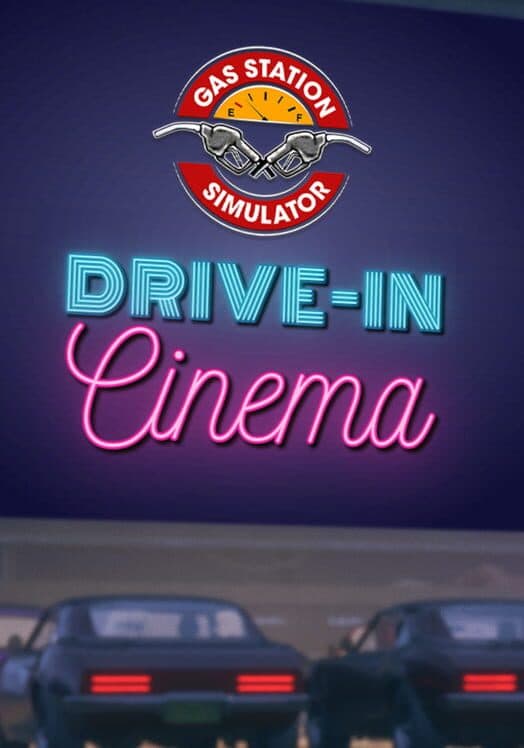 Gas Station Simulator: Drive-In Cinema cover art