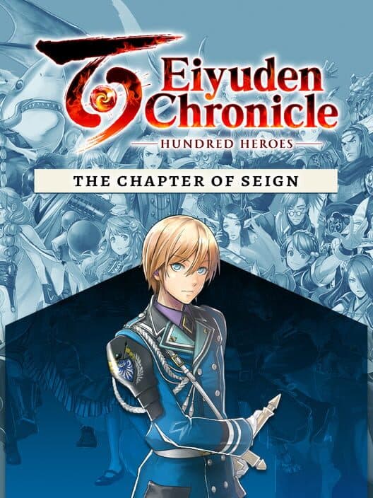 Eiyuden Chronicle: Hundred Heroes - The Chapter of Seign cover art
