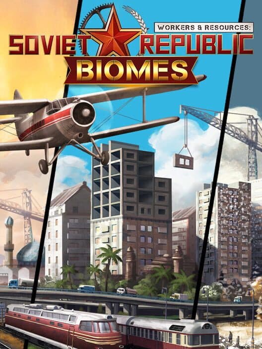 Workers & Resources: Soviet Republic - Biomes cover art