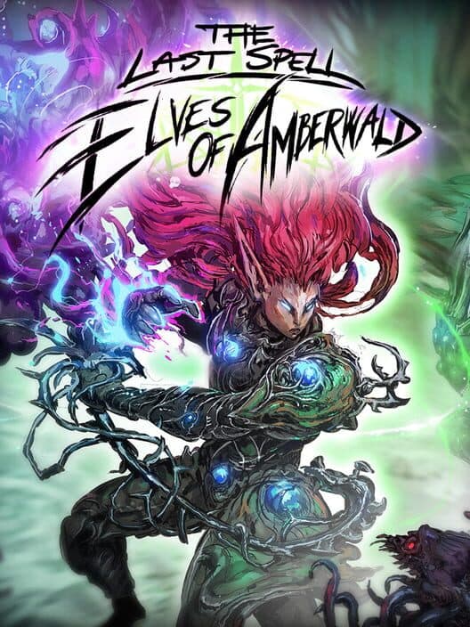 The Last Spell: Elves of Amberwald cover art