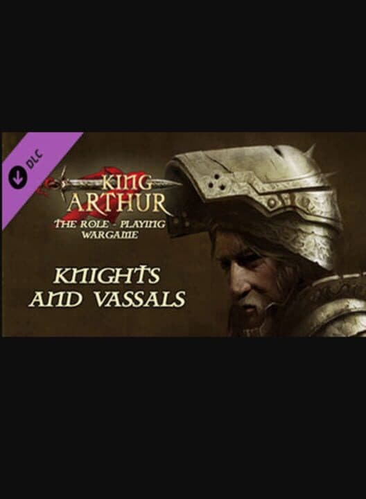 King Arthur: Knights and Vassals cover art