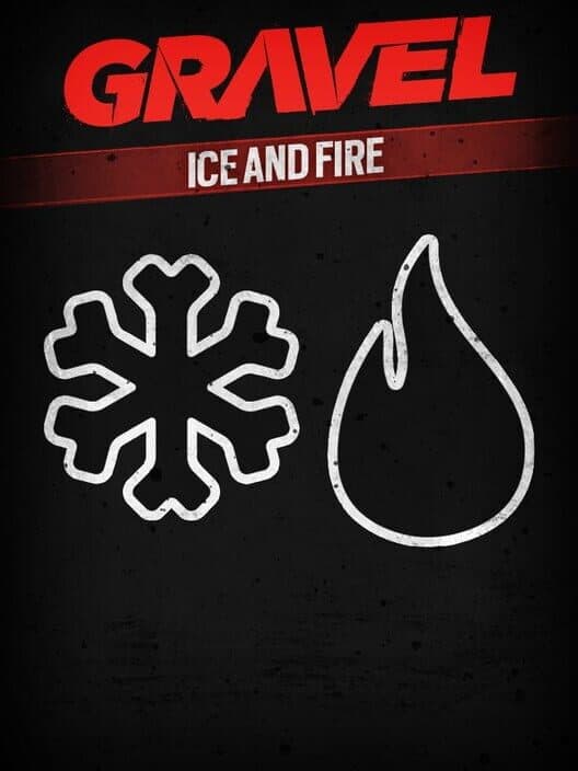 Gravel: Ice and Fire cover art
