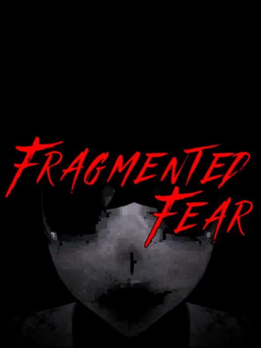 Fragmented Fear cover art