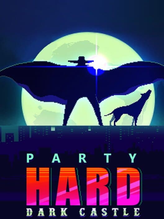 Party Hard: Dark Castle cover art