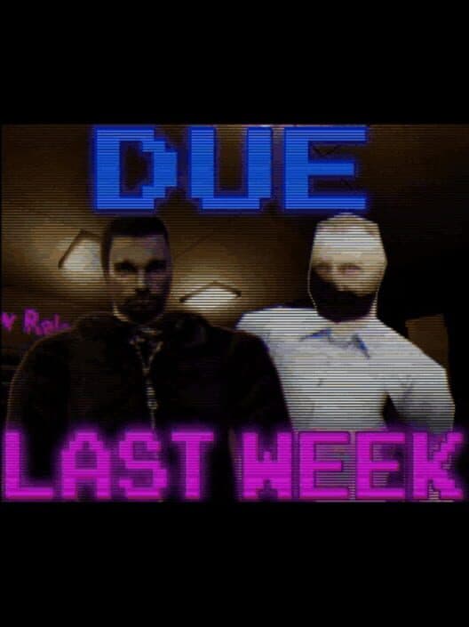 Due Last Week cover art