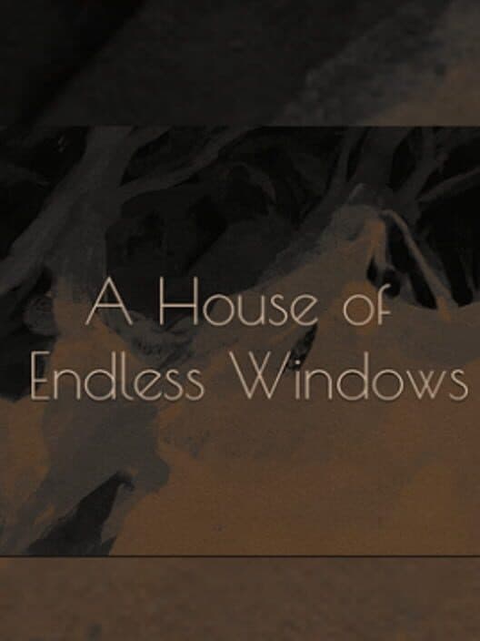 A House of Endless Windows cover art