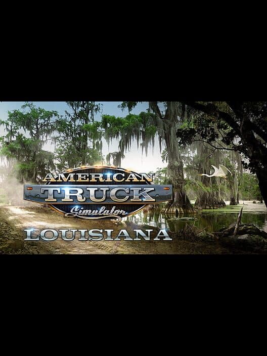 American Truck Simulator: Louisiana cover art