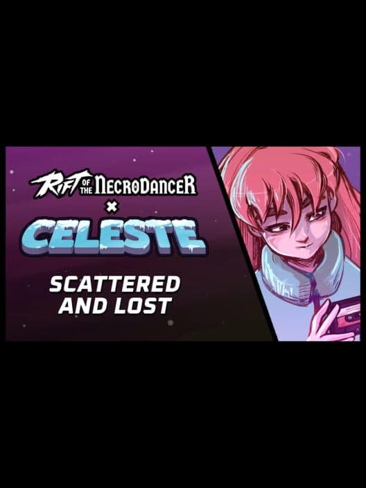 Rift of the NecroDancer: Celeste - "Scattered and Lost" cover art