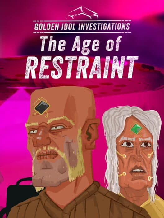 Golden Idol Investigations: The Age of Restraint cover art