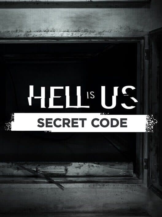 Hell is Us: Secret Code cover art