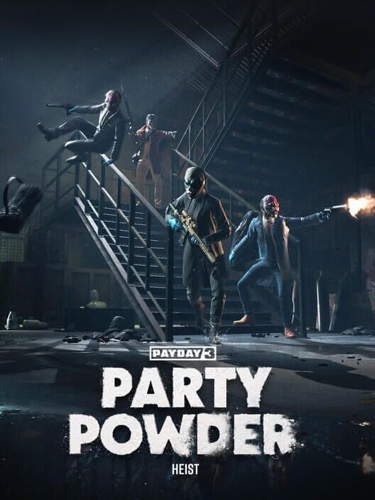 Payday 3: Party Powder Heist cover art