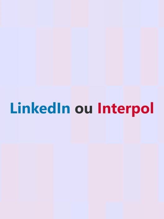 LinkedIn or Interpol cover art