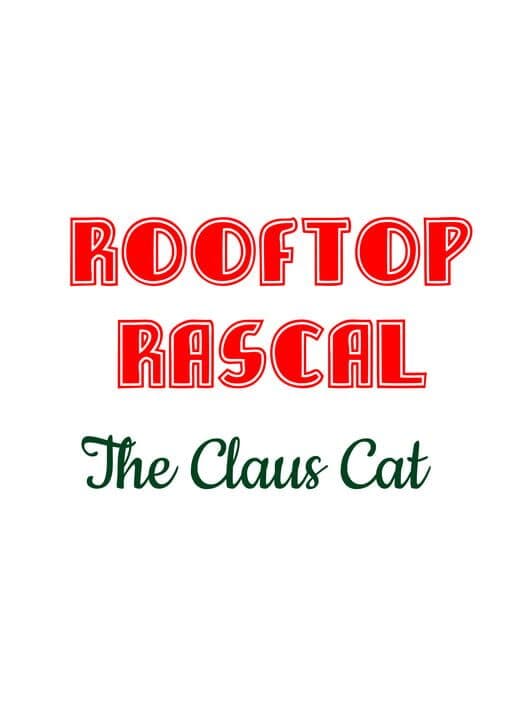 Rooftop Rascal: The Claus Cat cover art