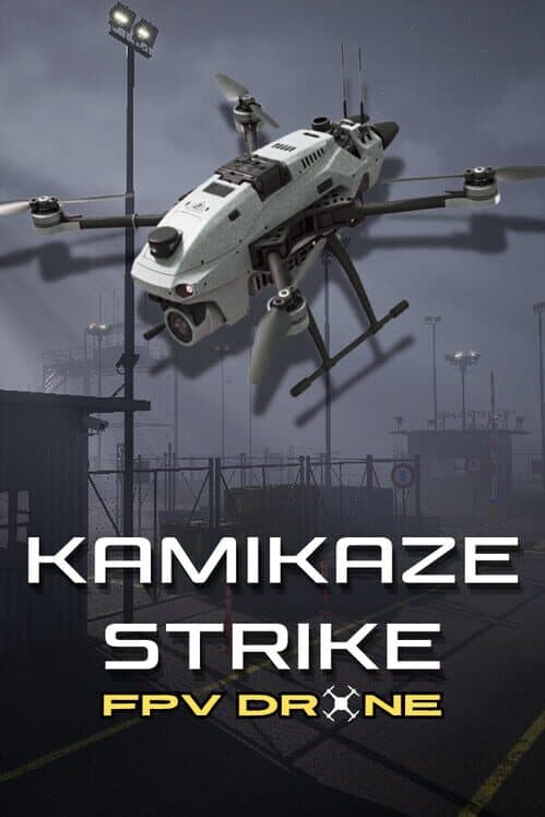 Kamikaze Strike: FPV Drone cover art