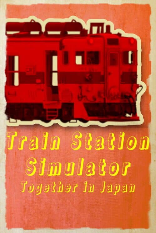Train Station Simulator: Together in Japan cover art