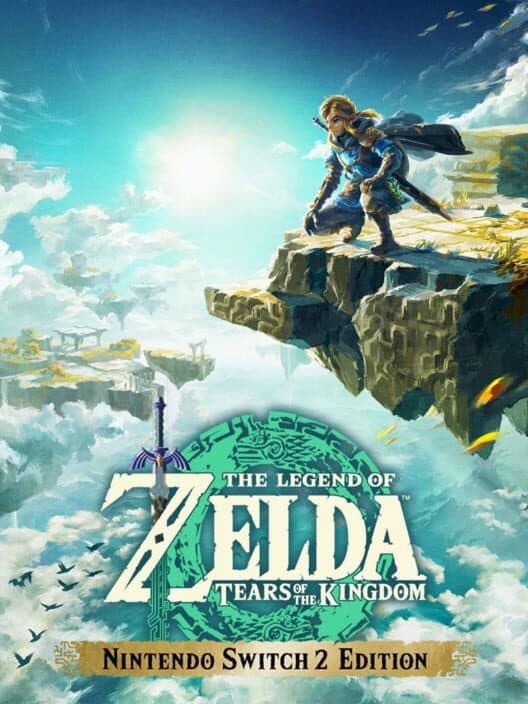 The Legend of Zelda: Tears of the Kingdom - Nintendo Switch 2 Edition cover art