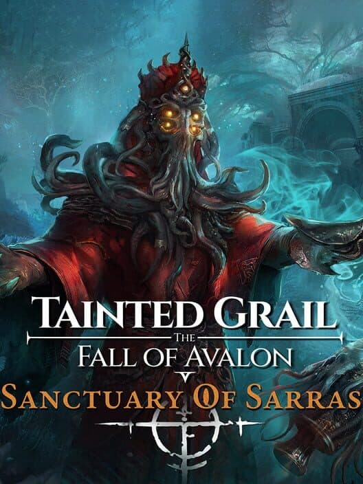 Tainted Grail: The Fall of Avalon - Sanctuary of Sarras cover art