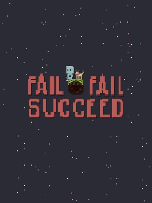 Fail Fail Succeed cover art