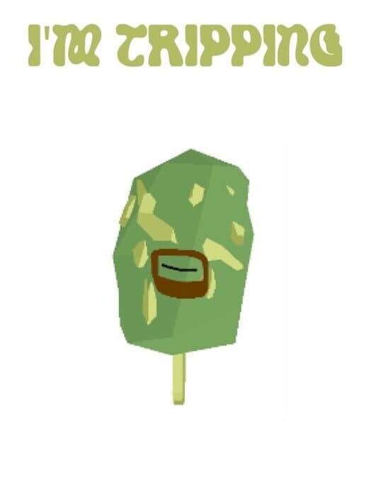 I'm Tripping cover art