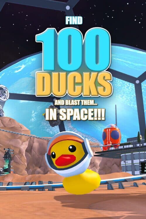 Find 100 Ducks and Blast Them...in Space!!! cover art