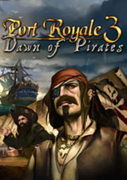 Port Royale 3: Dawn of Pirates cover art