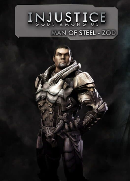 Injustice: Gods Among Us - The Man of Steel: Zod cover art