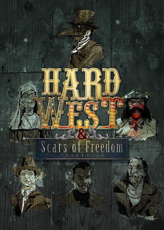 Hard West: Scars of Freedom cover art
