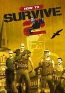 How to Survive 2
