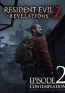 Resident Evil: Revelations 2 - Episode 2: Contemplation