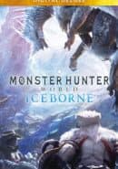 Monster Hunter World: Iceborne - Digital Deluxe Edition