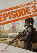 Tom Clancy's The Division 2: Episode 3 - Coney Island: The Hunt