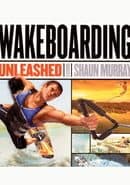 Wakeboarding Unleashed Featuring Shaun Murray