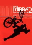 Dave Mirra Freestyle BMX 2