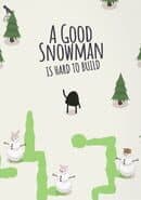 A Good Snowman is Hard to Build