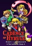 Cadence of Hyrule: Crypt of the NecroDancer Featuring the Legend of Zelda