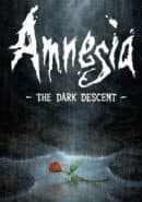 Amnesia: The Dark Descent