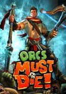 Orcs Must Die!