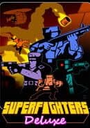 Superfighters Deluxe