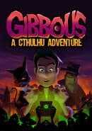 Gibbous: A Cthulhu Adventure